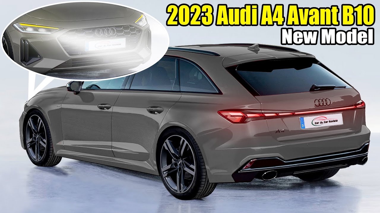 2023 Audi A4 Avant B10: New Model, FIRST LOOK! - YouTube